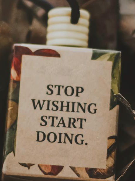 stop wishing